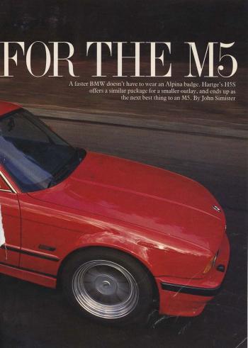 Editorial - E34 35i Hartge 535i - Autocar+Driver - Jan 1989