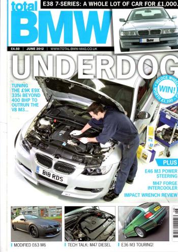 Editorial - Total BMW 'Underdog' - E92 335i - June 2012